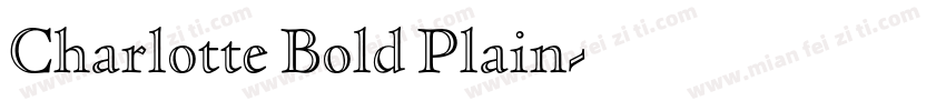 Charlotte Bold Plain字体转换